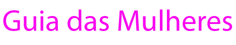 Blog O Guia das Mulheres